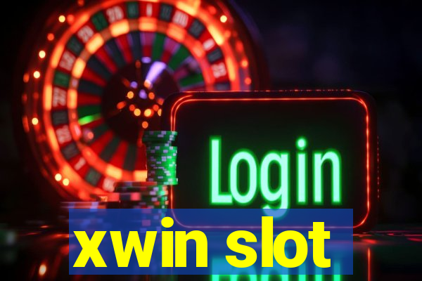 xwin slot